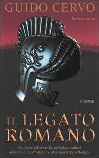 Il legato romano - Guido Cervo - Libro Piemme 2005, Piemme pocket | Libraccio.it