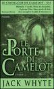 Le porte di Camelot. Le cronache di Camelot. Vol. 7