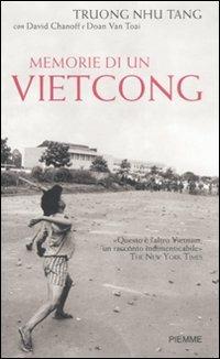 Memorie di un vietcong - Truong Nhu Tang, David Chanoff, Doan Van Toai - Libro Piemme 2008 | Libraccio.it