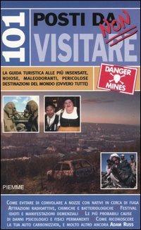 Centouno posti da non visitare - Adam Russ - Libro Piemme 2006 | Libraccio.it
