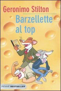 Barzellette al top - Geronimo Stilton - Libro Piemme 2007, Bestseller | Libraccio.it