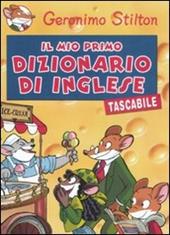 Il mio primo dizionario di inglese tascabile. Ediz. bilingue