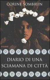 Diario di una sciamana di città