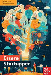 Essere startupper. Il primo manuale diffuso sulle startup