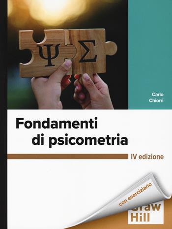 Fondamenti di psicometria - Carlo Chiorri - Libro McGraw-Hill Education 2025, Scienze umane | Libraccio.it