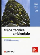 Fisica tecnica ambientale. Con elementi di acustica e illuminotecnica. Con Connect (bundle)