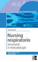 Nursing respiratorio. Strumenti e metodologie