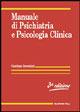 Manuale di psichiatria e psicologia clinica - Giordano Invernizzi - Libro McGraw-Hill Education 2006, Specialità medico-chirurg. e medic. clin. | Libraccio.it