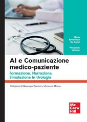 AI e comunicazione medico-paziente. Formazione, narrazione, simulazione in urologia