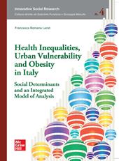 Health inequalities, urban vulnerability and obesity in Italy social determinants and an integrated model of analysis