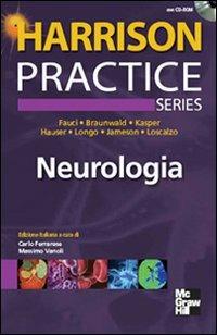 Harrison Practice. Neurologia. Con CD-ROM  - Libro McGraw-Hill Education 2009, Medicina | Libraccio.it