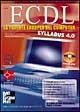 ECDL. Syllabus 4.0. La patente europea del computer. Con CD-ROM - Barbara Colombo, Davide Massaro - Libro McGraw-Hill Education 2003 | Libraccio.it