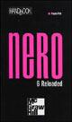 Nero 6. Reloaded - Paolo Poli - Libro McGraw-Hill Education 2005, HandBook | Libraccio.it