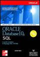 Oracle Database 10g. SQL - Jason Price - Libro McGraw-Hill Education 2005, Oracle Press | Libraccio.it