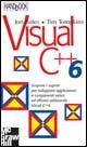 Visual C++ 6 - Jon Bates, Tim Tompkins - Libro McGraw-Hill Education 2005, HandBook | Libraccio.it