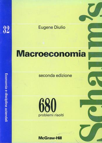 Macroeconomia - Eugene Diulio - Libro McGraw-Hill Education 1994, Economia e discipline aziendali | Libraccio.it