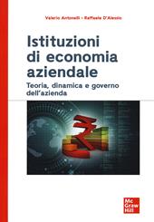 Istituzioni di economia aziendale. Teoria, dinamica e governo dell'azienda