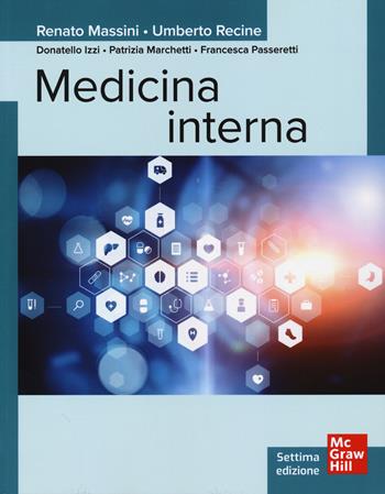Medicina interna - Renato Massini, Donatello Izzi, Patrizia Marchetti - Libro McGraw-Hill Education 2025, Medicina | Libraccio.it