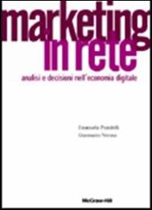 Marketing in rete. Analisi e decisioni nell'economia digitale