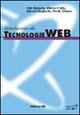 Introduzione alle tecnologie Web  - Libro McGraw-Hill Education 2005, Collana di istruzione scientifica | Libraccio.it