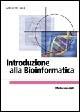 Introduzione alla Bioinformatica - Arthur M. Lesk - Libro McGraw-Hill Education 2004, Collana di istruzione scientifica | Libraccio.it