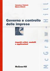 Governo e controllo delle imprese. Aspetti critici, modelli e applicazioni