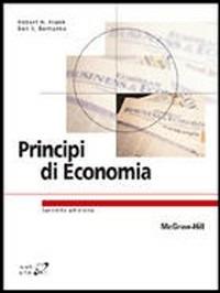 Principi di economia - Robert H. Frank, Ben S. Bernanke - Libro McGraw-Hill Education 2007, Collana di istruzione scientifica | Libraccio.it