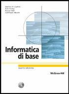 Informatica di base. Con CD-ROM - Dennis P. Curtin - Libro McGraw-Hill Education 2008, College | Libraccio.it
