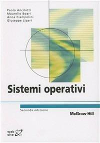 Sistemi operativi  - Libro McGraw-Hill Education 2008, Collana di istruzione scientifica | Libraccio.it