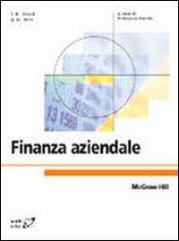 Finanza aziendale - Stanley B. Block, Geoffrey A. Hirt - Libro McGraw-Hill Education 2008, College | Libraccio.it