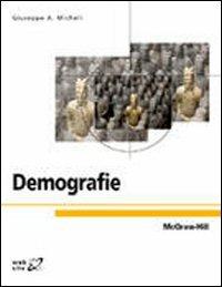 Demografie - Giuseppe A. Micheli - Libro McGraw-Hill Education 2011, Collana di istruzione scientifica | Libraccio.it