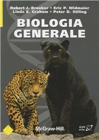 Biologia generale - Robert J. Brooker - Libro McGraw-Hill Education 2009 | Libraccio.it
