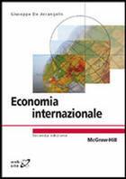 Economia internazionale - Giuseppe De Arcangelis - Libro McGraw-Hill Education 2009, College | Libraccio.it