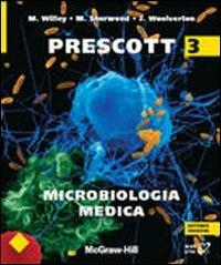 Microbiologia medica. Vol. 3 - Lansing M. Prescott - Libro McGraw-Hill Education 2009, College | Libraccio.it