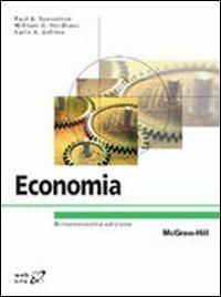 Economia - Paul A. Samuelson, William D. Nordhaus, Carlo A. Bollino - Libro McGraw-Hill Education 2009, College | Libraccio.it