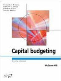 Capital budgeting  - Libro McGraw-Hill Education 2011, Collana di istruzione scientifica | Libraccio.it