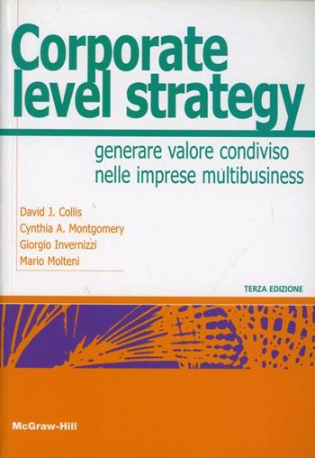 Corporate Level Strategy - Collis - Libro McGraw-Hill Education 2012, College | Libraccio.it