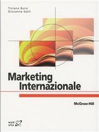 Marketing internazionale - Tiziano Busi, Giovanna Galli - Libro McGraw-Hill Education 2012, College | Libraccio.it