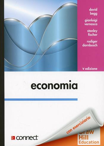 Economia  - Libro McGraw-Hill Education 2013, College | Libraccio.it