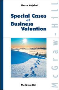 Special cases of business valuation - Marco Vulpiani - Libro McGraw-Hill Education 2014, College | Libraccio.it