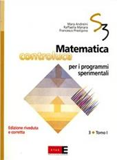 Matematica controluce per i programmi sperimentali. Per le Scuole superiori. Vol. 3