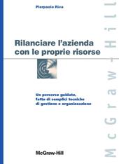 Rilanciare l'azienda con le proprie risorse