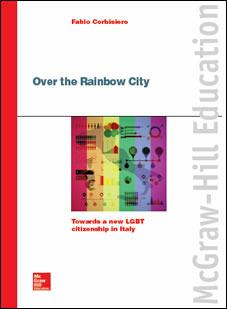 Over the rainbow city - Fabio Corbisiero - Libro McGraw-Hill Education 2015, Economia e discipline aziendali | Libraccio.it