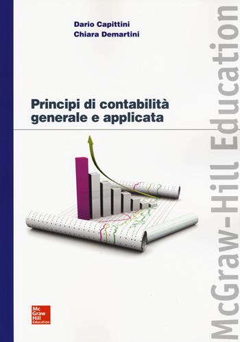 Principi di contabilità generale e applicata - Dario Capittini, Chiara Demartini - Libro McGraw-Hill Education 2015, Economia e discipline aziendali | Libraccio.it