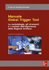 Manuale Global Trigger Tool. La metodologia, gli strumenti e i risultati dell'esperienza della Regione Siciliana