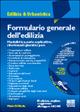 Formulario generale dell'edilizia. Con CD-ROM - Mario Di Nicola - Libro Maggioli Editore 2006, Ambiente territorio edilizia urbanistica. Strumen. | Libraccio.it