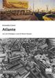 Atlante - Antonella Contin - Libro Maggioli Editore 2008, Politecnica | Libraccio.it