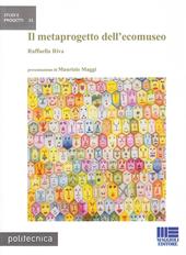 Il metaprogetto dell'ecomuseo