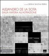 Alejandro de la Sota. Dalla materia all'astrazione