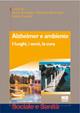 Alzheimer e ambiente - Marta Roncaglia, Damiano Mantovani, Letizia Espanoli - Libro Maggioli Editore 2008, Sociale & sanità | Libraccio.it